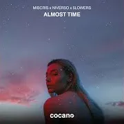 Miscris — Almost Time Ft Niverso & 5Lowers